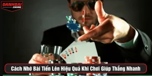 Cách nhớ bài tiến lên