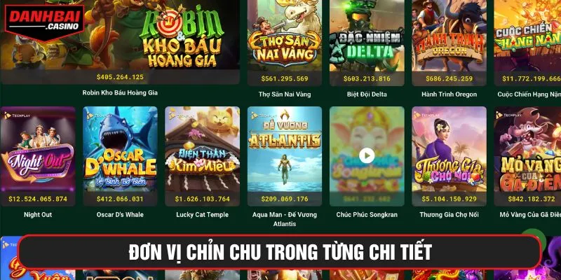 Đơn vị chỉn chu trong từng chi tiết