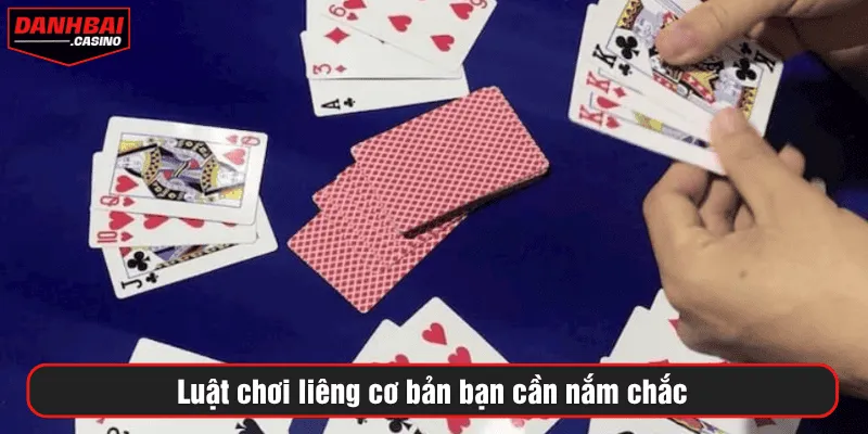 Luật chơi liêng cơ bản bạn cần nắm chắc