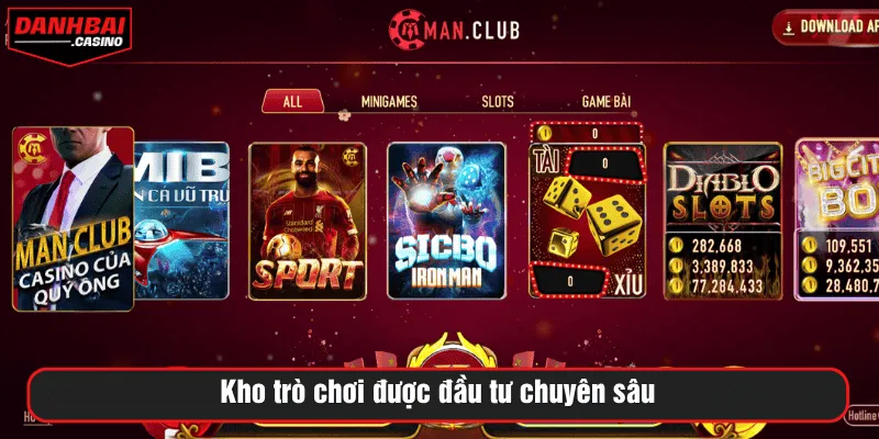 Kho trò chơi được đầu tư chuyên sâu