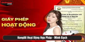Kong88 hoạt động hợp pháp, minh bạch