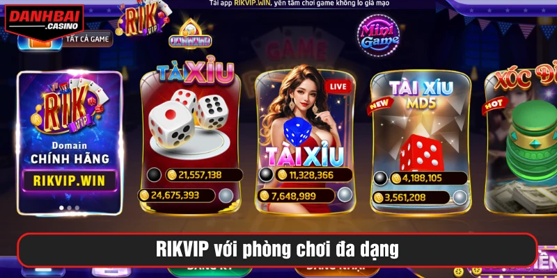 RIKVIP với phòng chơi đa dạng