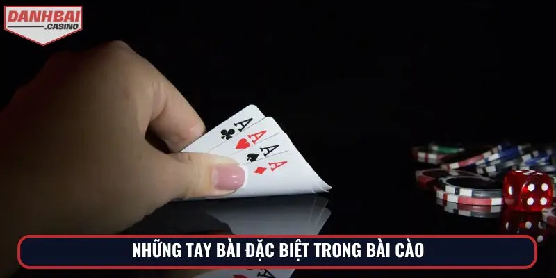 Những tay bài đặc biệt trong bài cào