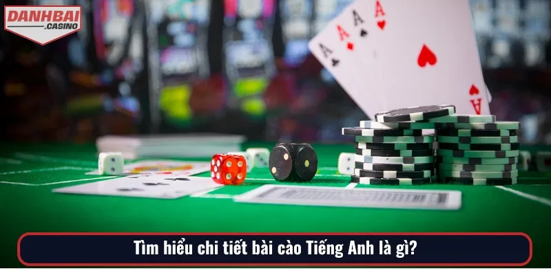 Tìm hiểu rõ bài cào Tiếng Anh là gì đặc biệt quan trọng với người chơi cá cược