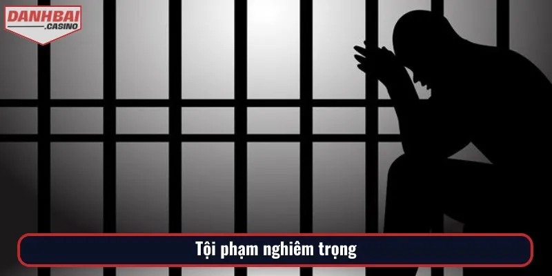 Ở tội nghiêm trọng, khoản 1 đi tù bao nhiêu năm cũng được quan tâm