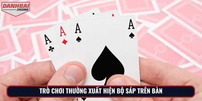 Trò chơi thường xuất hiện bộ sáp trên bàn